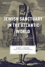 Jewish Sanctuary In The Atlantic World