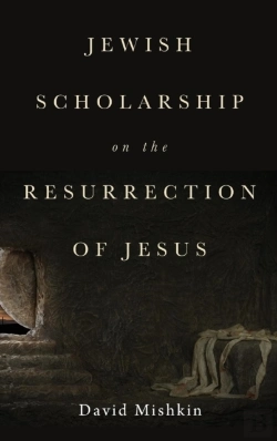 Bertrand.pt - Jewish Scholarship On The Resurrection Of Jesus