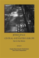 Jewish Space In Central And Eastern Europe