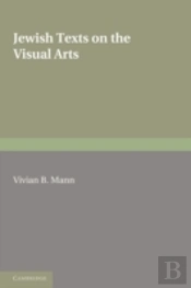 Jewish Texts On The Visual Arts
