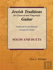 Jewish Traditions For Classical And Fingerstyle Guitar