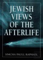 Jewish Views Of The Afterlife