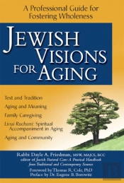 Jewish Visions For Aging