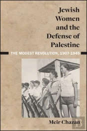 Jewish Women And The Defense Of Palestine