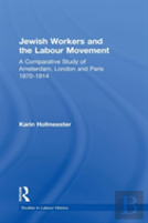 Jewish Workers And The Labour Movement