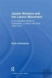 Jewish Workers And The Labour Movement