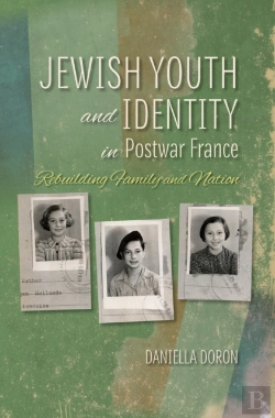 Bertrand.pt - Jewish Youth And Identity In Postwar France