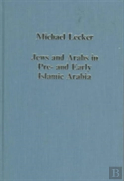 Bertrand.pt - Jews And Arabs In Pre- And Early Islamic Arabia