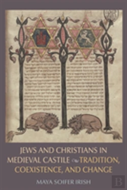 Bertrand.pt - Jews And Christians In Medieval Castile