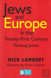 Jews And Europe In The Twenty-First Century