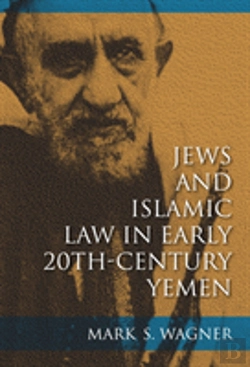Bertrand.pt - Jews And Islamic Law In Early 20th-Century Yemen