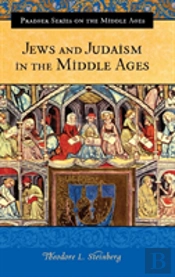 Jews And Judaism In The Middle Ages