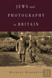 Jews And Photography In Britain