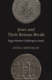 Jews And Their Roman Rivals