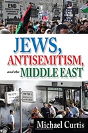 Jews, Antisemitism, And The Middle East