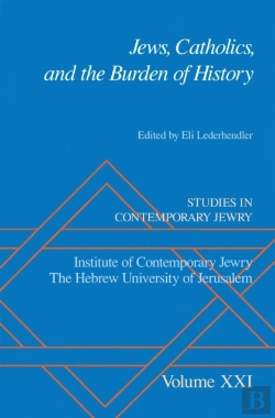Bertrand.pt - Jews, Catholics, And The Burden Of History