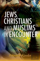 Jews, Christians And Muslims In Encounter
