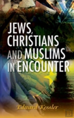 Bertrand.pt - Jews, Christians And Muslims In Encounter