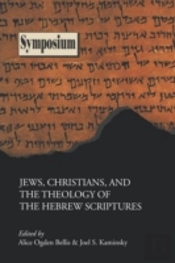 Jews, Christians, And The Theology Of Th