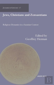 Jews, Christians And Zoroastrians