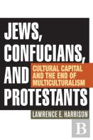 Jews, Confucians, And Protestants