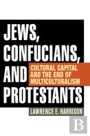 Jews, Confucians, And Protestants