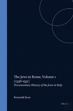 Bertrand.pt - Jews In Rome, Volume 1 (1536-1551)