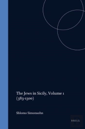Jews In Sicily, Volume 1 (383-1300)