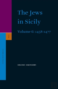 Bertrand.pt - Jews In Sicily, Volume 6 (1458-1477)