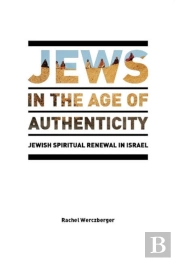 Jews In The Age Of Authenticity