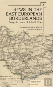 Jews In The East European Borderlands