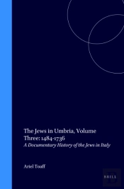 Jews In Umbria, Volume 3 (1484-1736)