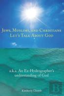Jews, Muslims, And Christians