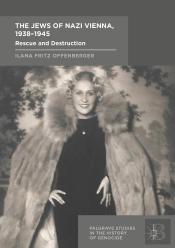 Jews Of Nazi Vienna, 1938-1945