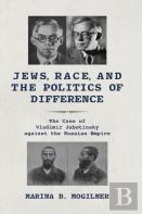 Jews, Race, And The Politics Of Difference