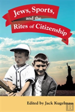 Bertrand.pt - Jews, Sports, And The Rites Of Citizenship