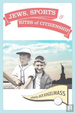Bertrand.pt - Jews, Sports, And The Rites Of Citizenship