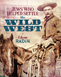 Bertrand.pt - Jews Who Helped Settle The Wild West