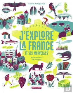 Bertrand.pt - J'Explore La France Et Ses Merveilles