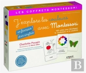 J'Explore Les Couleurs (En Francais Et En Anglais) Avec Montessori