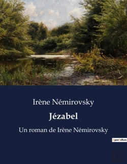 Bertrand.pt - Jezabel - Un Roman De Irene Nemirovsky