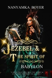 Jezebel & The Spirit Of Babylon