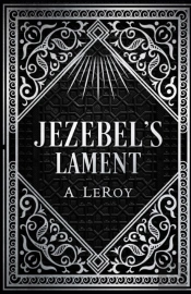 Jezebel'S Lament