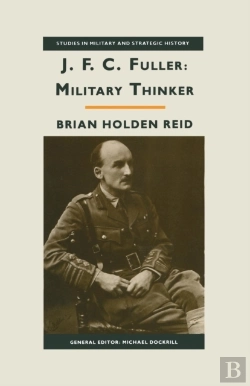 Bertrand.pt - Jfc Fuller: Military Thinker