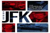 Jfk Â€“ The Conspiracy And Truth Behind The Assassination
