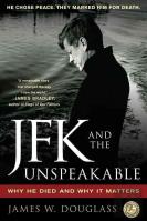 Jfk And The Unspeakable