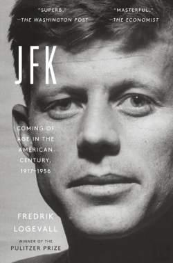 Bertrand.pt - Jfk: Coming Of Age In The American Century, 1917-1956