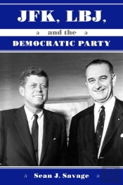 Jfk, Lbj, And The Democratic Party
