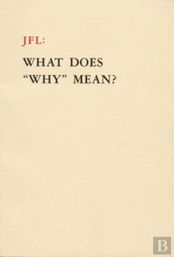Bertrand.pt - Jfl: What Does Why Mean?