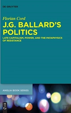 Bertrand.pt - J.G. Ballard'S Politics